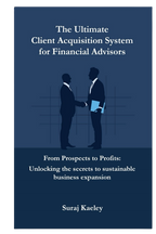 The Ultimate Client Acquisition System For Financial Advisors - English