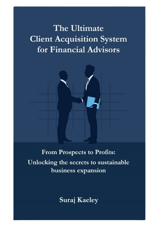 The Ultimate Client Acquisition System For Financial Advisors - English