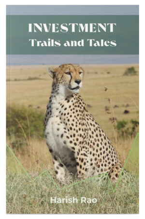Investment Trails and Tales by Harish Rao