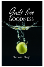 Guit-free goodness by Chef Ashu Chugh