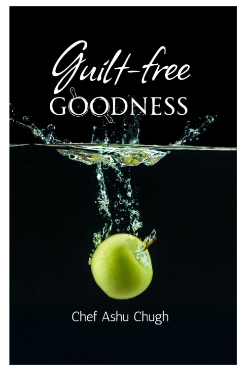 Guit-free goodness by Chef Ashu Chugh