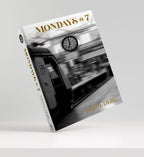 Mondays @ 7 By Aseem Dhru
