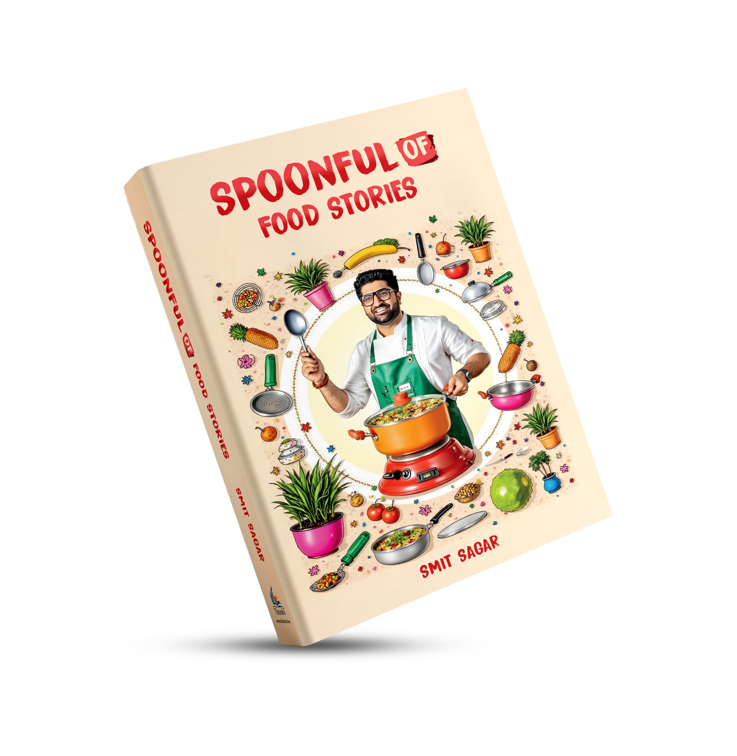 Spoonful Of Food Stories By Chef Smit Sagar