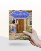 Beneath The Magnolia
