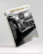 Mondays @ 7 By Aseem Dhru
