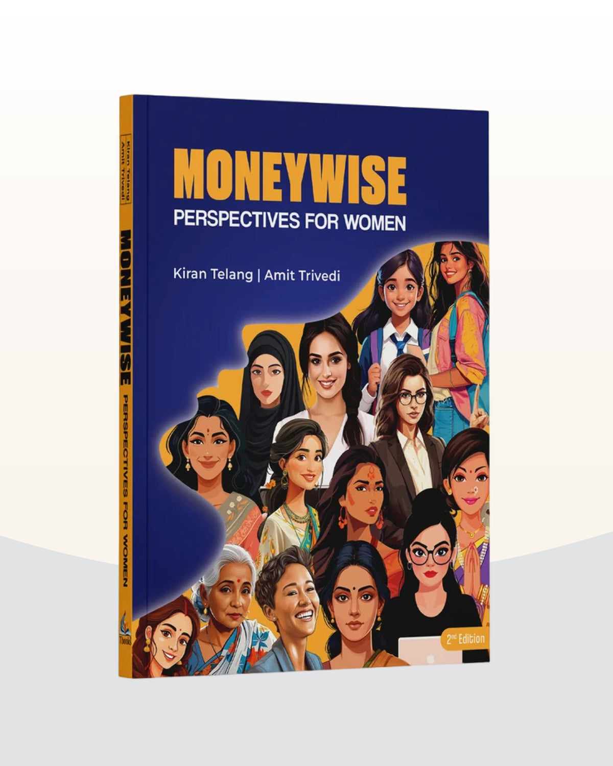 Moneywise – Perspectives for Women, 2nd Edition by Kiran Telang and Amit Trivedi