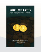Our Two Cents : Real People. Real Stories.