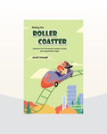 Riding The Roller Coaster- Lessons from Financial Market Cycles we Repeatedly Forget, 2nd Edition by Amit Trivedi