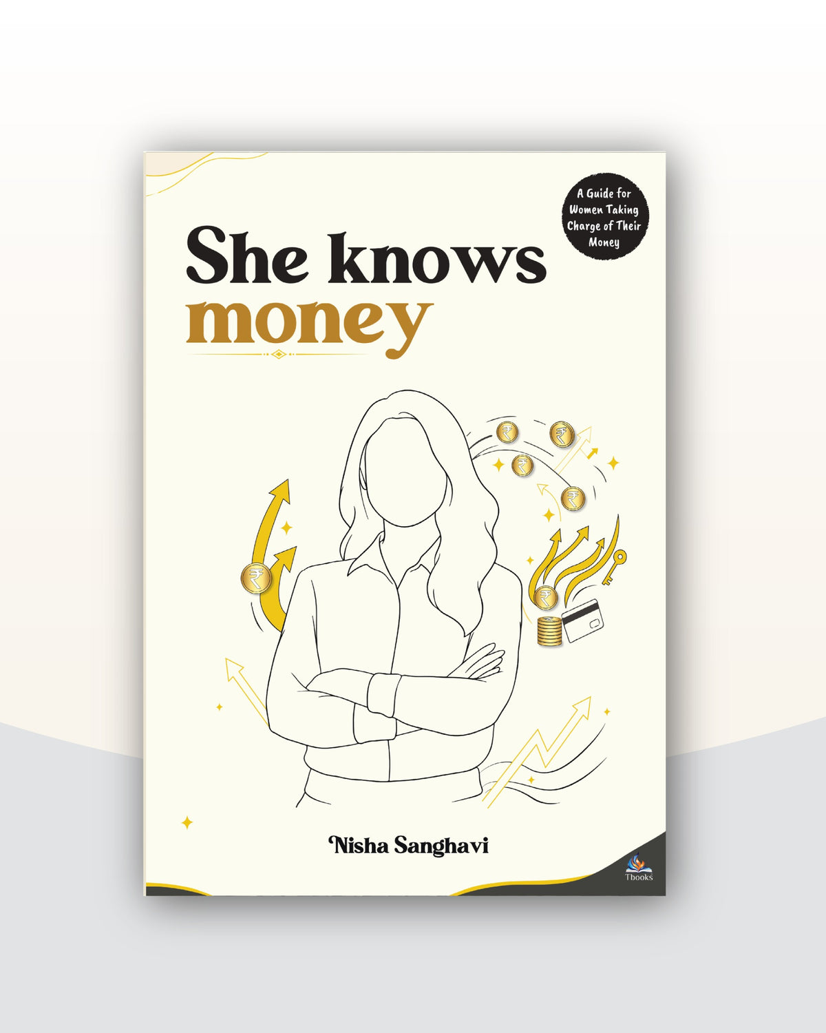 She Knows Money by Nisha Sanghavi