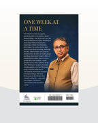 One week at a time- 50 Reflections on meaning, Change, and the life we are living by Prof. Parimal Merchant