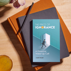 The Price of Ignorance: A Financial Wake-Up Call by Amit Trivedi